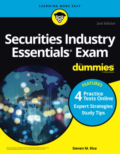 Securities Industry Essentials Exam For Dummies with Online Practice Tests (For Dummies (Career_Education))