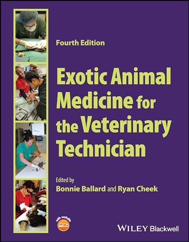 Exotic Animal Medicine for the Veterinary Technician