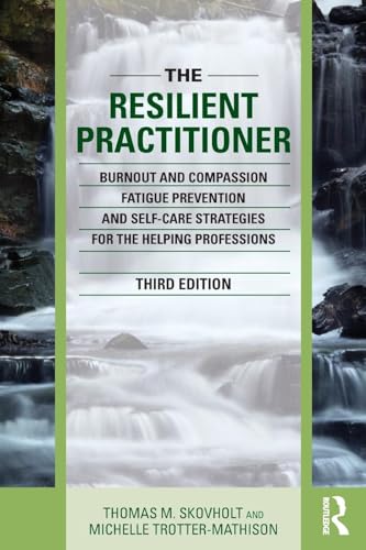 The Resilient Practitioner