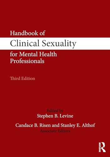 Handbook of Clinical Sexuality for Mental Health Professionals (500 Tips)