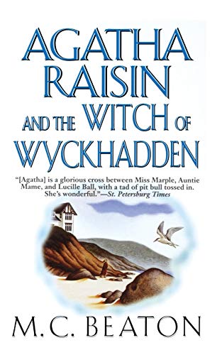 Agatha Raisin and the Witch of Wyckhadden: An Agatha Raisin Mystery (Agatha Raisin Mysteries, 9)