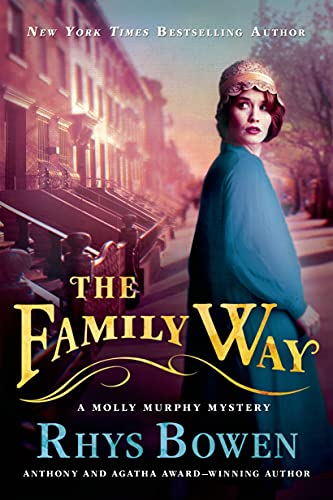 The Family Way: A Molly Murphy Mystery (Molly Murphy Mysteries, 12)