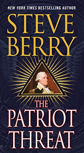 The Patriot Threat: A Novel (Cotton Malone, 10)