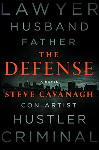 The Defense: A Novel (Eddie Flynn)