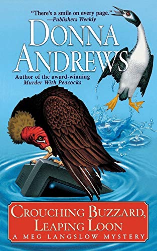 CROUCHING BUZZARD, LEAPING LOON (Meg Langslow Mysteries)