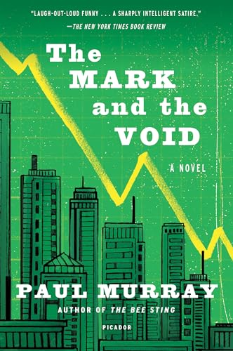 The Mark and the Void: A Novel