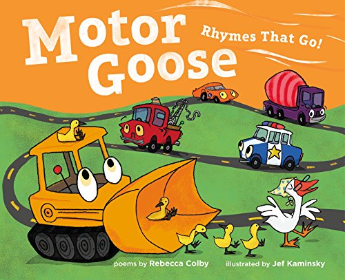 Motor Goose: Rhymes that Go!