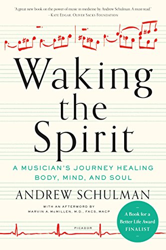 Waking the Spirit: A Musician