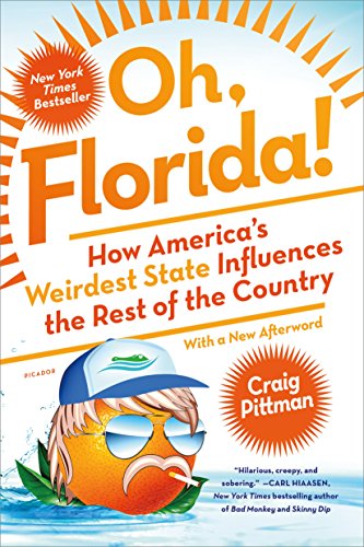 Oh, Florida!: How America