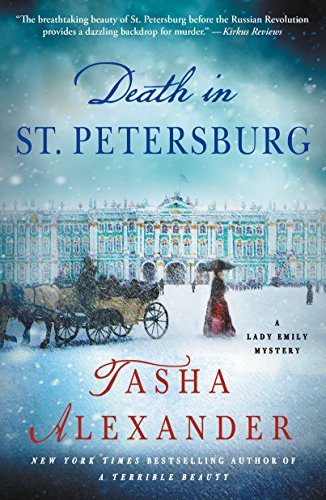 Death in St. Petersburg: A Lady Emily Mystery (Lady Emily Mysteries, 12)