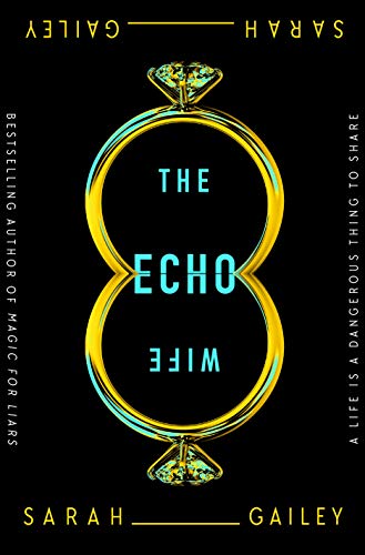 The Echo Wife