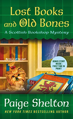 Lost Books and Old Bones: A Scottish Bookshop Mystery (A Scottish Bookshop Mystery, 3)