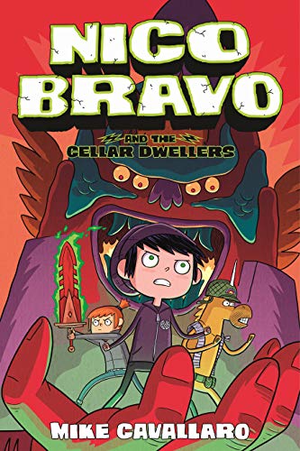 Nico Bravo and the Cellar Dwellers (Nico Bravo, 2)