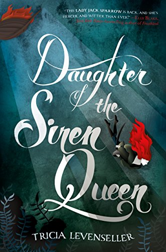 Daughter of the Siren Queen (Daughter of the Pirate King, 2)