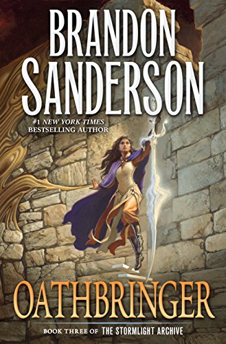 Oathbringer: Book Three of the Stormlight Archive (The Stormlight Archive, 3)