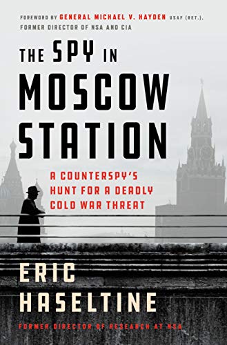 The Spy in Moscow Station: A Counterspy