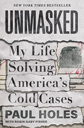 Unmasked: My Life Solving America