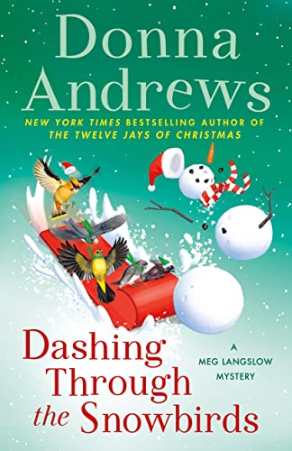 Dashing Through the Snowbirds: A Meg Langslow Mystery (Meg Langslow Mysteries, 32)