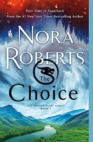 Choice (The Dragon Heart Legacy, 3)