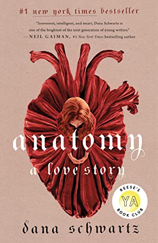 Anatomy: A Love Story (The Anatomy Duology, 1)