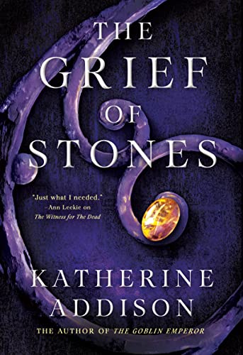 The Grief of Stones: Book Two of the Cemeteries of Amalo Trilogy (The Chronicles of Osreth, 2)