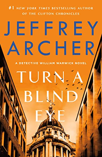 Turn a Blind Eye (William Warwick Novels, 3)