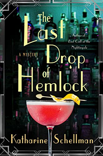 The Last Drop of Hemlock: A Mystery (The Nightingale Mysteries, 2)