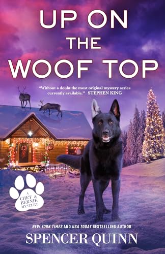 Up on the Woof Top: A Chet & Bernie Mystery (A Chet & Bernie Mystery, 14)