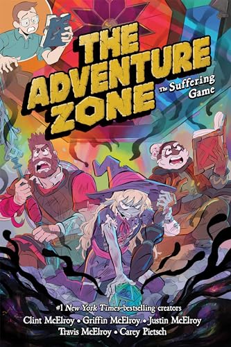 The Adventure Zone: The Suffering Game (The Adventure Zone, 6)