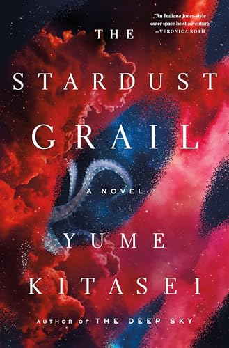 The Stardust Grail: A Novel