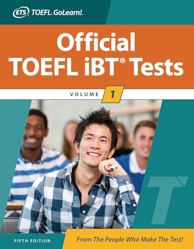 Official TOEFL iBT Tests Volume 1, Fifth Edition (Official TOEFL iBT Tests, 1)