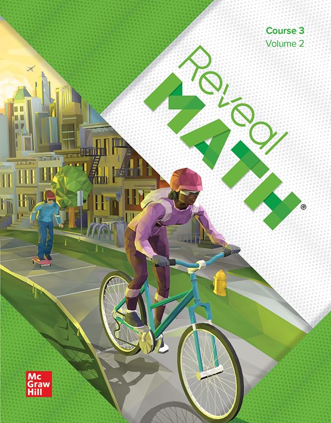 Reveal Math, Course 3, Student Edition, Volume 2 (MATH APPLIC & CONN CRSE)