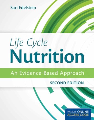 Life Cycle Nutrition: An Evidence-Based Approach