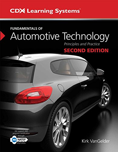 Fundamentals of Automotive Technology: Principles and Practice (Cdx Learning Systems)