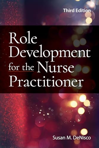 Role Development for the Nurse Practitioner