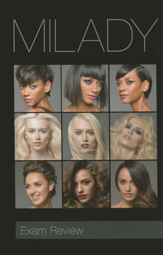 Exam Review for Milady Standard Cosmetology (Milday Standard Cosmetology Exam Review)