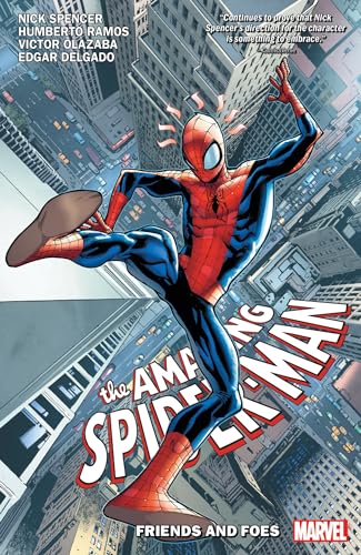 AMAZING SPIDER-MAN BY NICK SPENCER VOL. 2: FRIENDS AND FOES (THE AMAZING SPIDER-MAN)