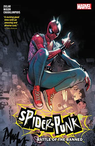 SPIDER-PUNK: BATTLE OF THE BANNED