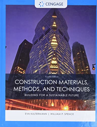 Construction Materials, Methods and Techniques