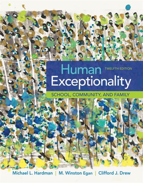 Human Exceptionality: School, Community, and Family