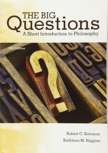 The Big Questions: A Short Introduction to Philosophy