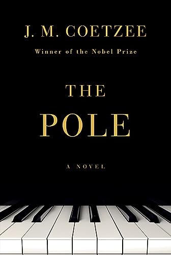 The Pole: A Novel