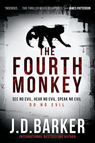 The Fourth Monkey (A 4MK Thriller)