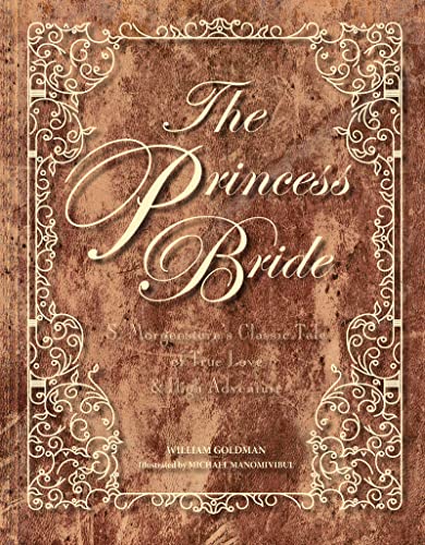 The Princess Bride Deluxe Edition Hc: S. Morgenstern