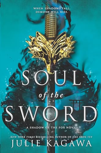 Soul of the Sword (Shadow of the Fox, 2)