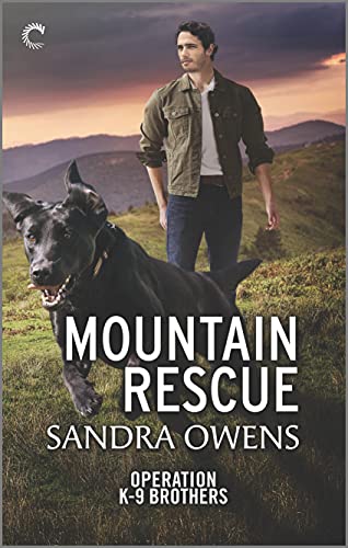 Mountain Rescue: A Thrilling Romantic Suspense Novel (Operation K-9 Brothers, 3)