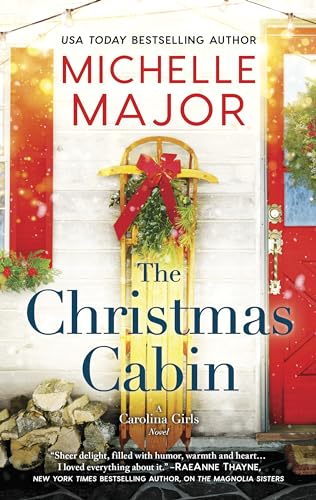 The Christmas Cabin (The Carolina Girls)