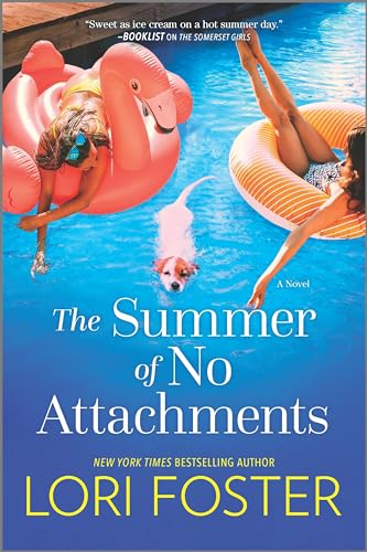 The Summer of No Attachments: A Novel