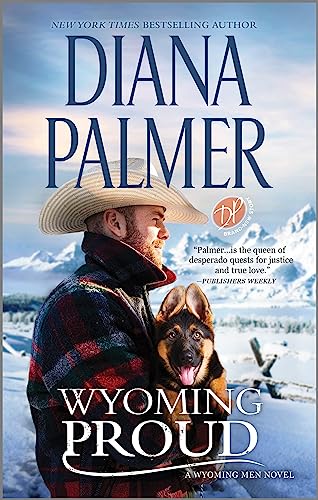 Wyoming Proud: A Novel (Wyoming Men, 12)