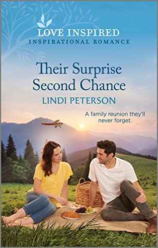 Their Surprise Second Chance: An Uplifting Inspirational Romance (Love Inspired)